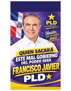 Se Incrementa propaganda del PLD contra el gobierno del PRM y Luis Abinader