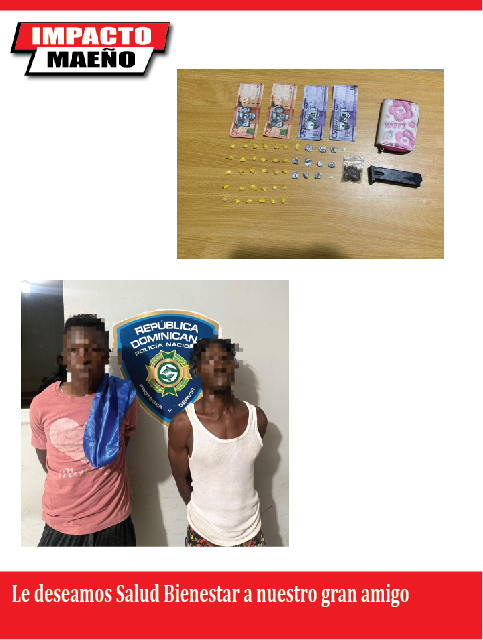PORTADA iMPACTO MAEÑO-01 Policía ocupa 44 porciones de presuntas drogas y apresa a dos hombres en Villa Vásquez